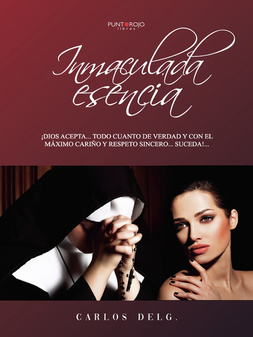 Title details for Inmaculada Esencia by Carlos Delg. - Available